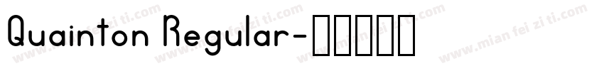 Quainton Regular字体转换